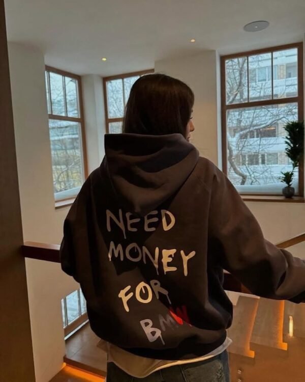 “Need Money For Bmw” Hoodie - Image 2