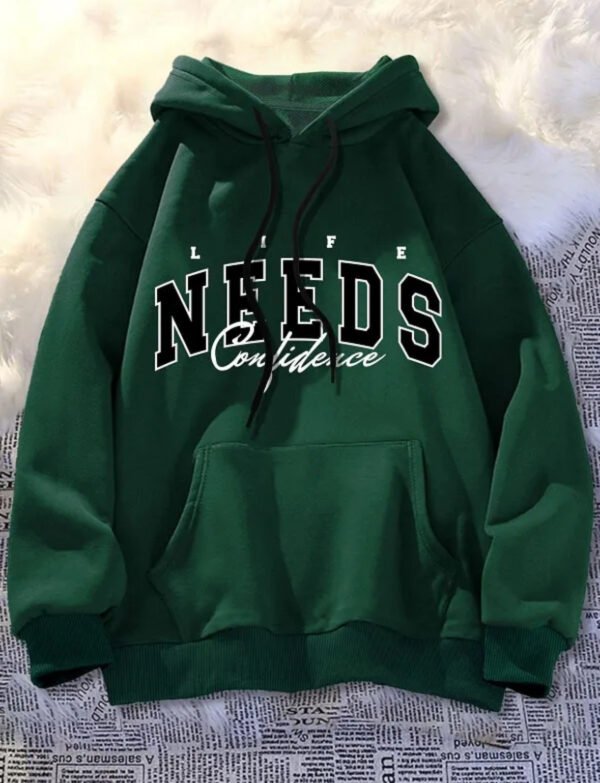 'Life Needs Confidence' Hoodie