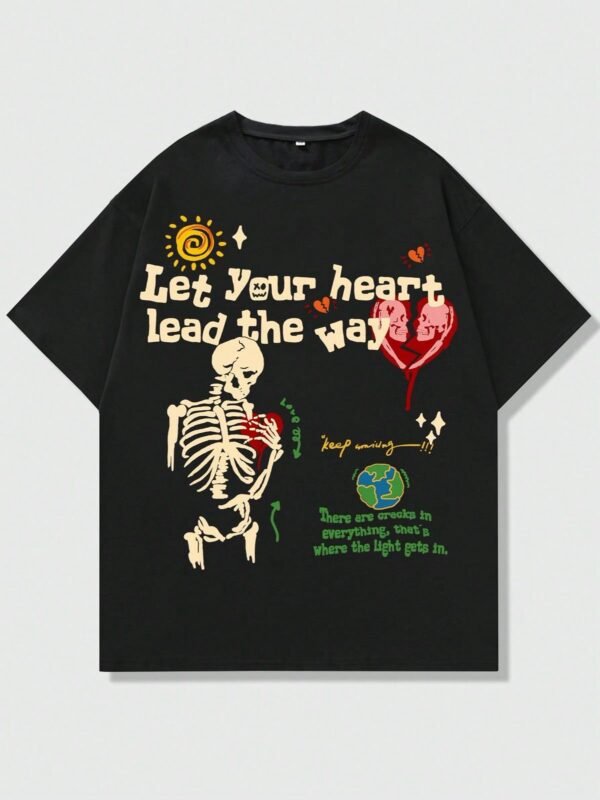 “Let Your Heart Lead The Way” T-shirt